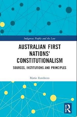 Constitutionalism of Australian First Nations