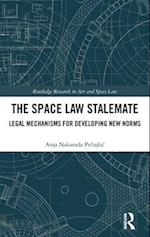 The Space Law Stalemate