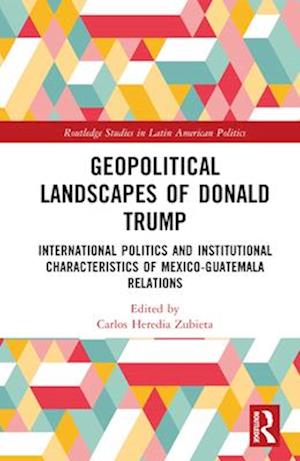 Geopolitical Landscapes of Donald Trump