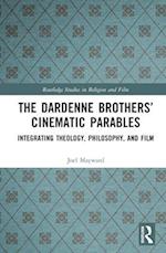 The Dardenne Brothers’ Cinematic Parables