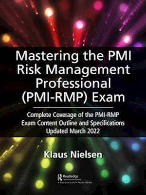 Mastering the PMI Risk Management Professional (PMI-RMP) Exam