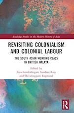 Revisiting Colonialism and Colonial Labour