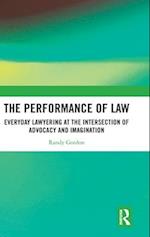 The Performance of Law