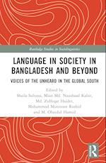 Language in Society in Bangladesh and Beyond