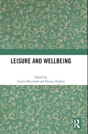 Leisure and Wellbeing