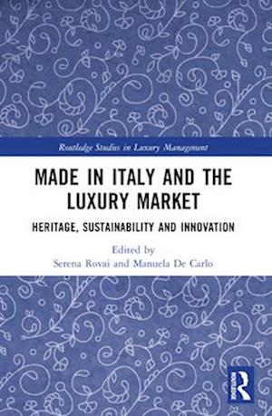 Made in Italy and the Luxury Market