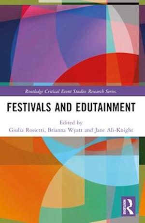 Festivals and Edutainment