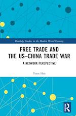 Free Trade and the US–China Trade War