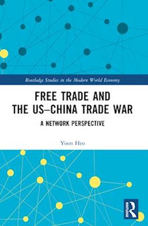 Free Trade and the Us-China Trade War