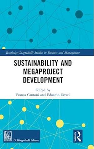 Sustainability and Megaproject Development