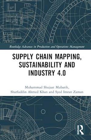 Supply Chain Mapping, Sustainability and Industry 4.0