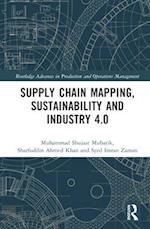 Supply Chain Mapping, Sustainability and Industry 4.0