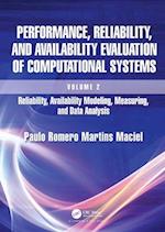 Performance, Reliability, and Availability Evaluation of Computational Systems, Volume 2