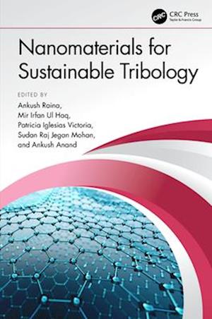 Nanomaterials for Sustainable Tribology