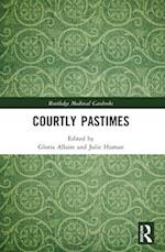 Courtly Pastimes
