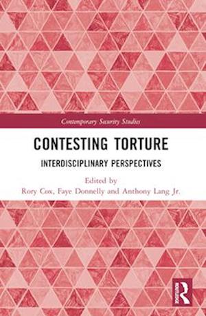 Contesting Torture