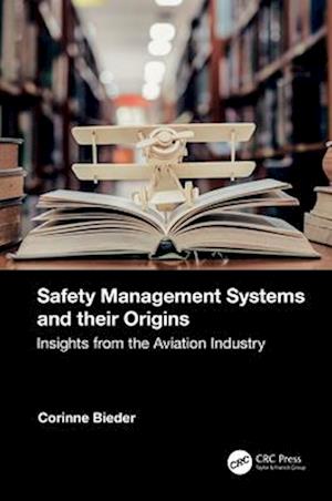 Safety Management Systems and their Origins