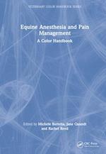 Equine Anesthesia and Pain Management