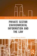 Private Sector Environmental Information and the Law