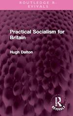 Practical Socialism for Britain