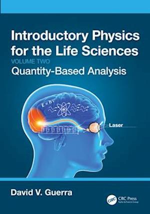 Introductory Physics for the Life Sciences: (Volume 2)