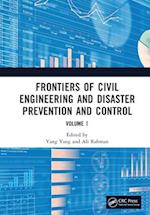 Frontiers of Civil Engineering and Disaster Prevention and Control Volume 1