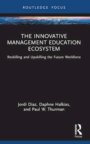 The Innovative Management Education Ecosystem