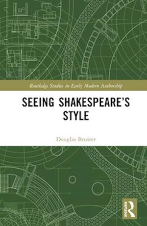 Seeing Shakespeare’s Style