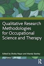 Qualitative Research Methodologies for Occupational Science and Occupational Therapy