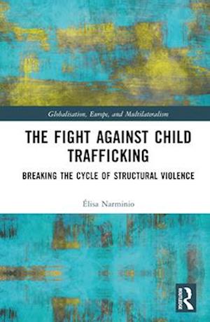 The Fight Against Child Trafficking