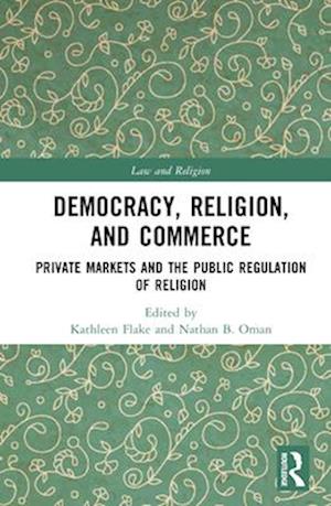 Democracy, Religion, and Commerce