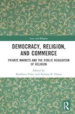 Democracy, Religion, and Commerce