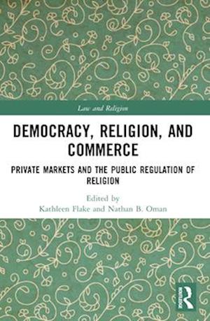 Democracy, Religion, and Commerce