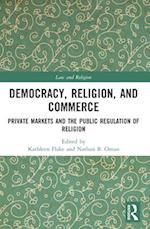 Democracy, Religion, and Commerce