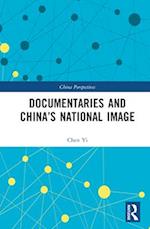 Documentaries and China’s National Image