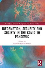 Information, Security and Society in the Covid-19 Pandemic