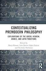 Contextualizing Premodern Philosophy
