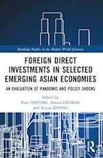 Foreign Direct Investments in Emerging Asia