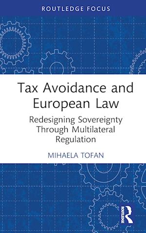 Tax Avoidance and European Law