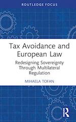 Tax Avoidance and European Law