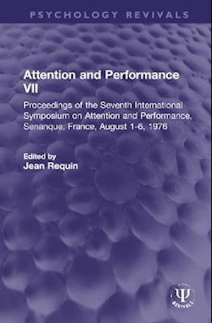 Attention and Performance VII