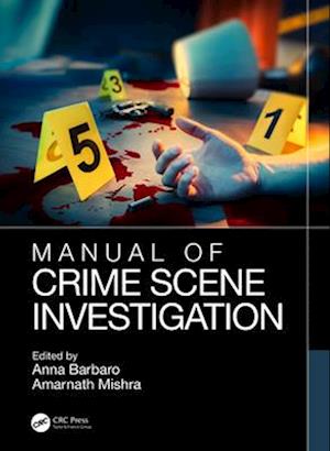 Manual of Crime Scene Investigation