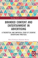 Branded Content and Entertainment in Advertising