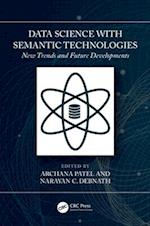 Data Science with Semantic Technologies