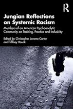 Jungian Reflections on Systemic Racism