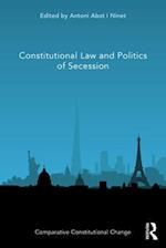 Constitutional Law and Politics of Secession