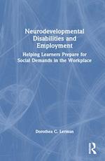 Neurodevelopmental Disabilities and Employment