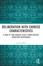 Deliberation with Chinese Characteristics