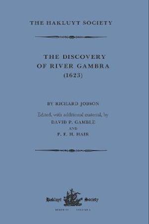 The Discovery of River Gambra (1623) by Richard Jobson