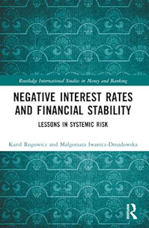 Negative Interest Rates and Financial Stability